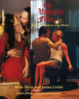 The Vampire Film: From Nosferatu to True Blood 0879103957 Book Cover