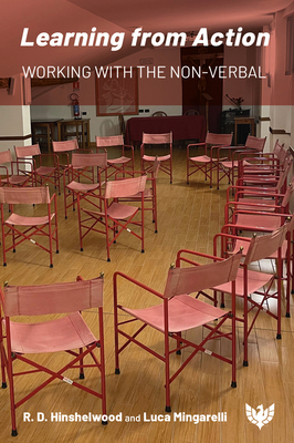 Learning from Action: Working with the Non-Verbal 1912691213 Book Cover