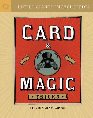 Card & Magic Tricks (Little Giant Encyclopedia) 1402760051 Book Cover