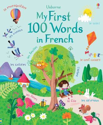 My First 100 Words in French 1474953395 Book Cover