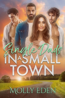 Single Dads in a Small Town B0CYWZHRFB Book Cover