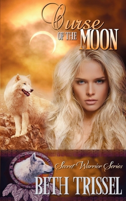 Curse of the Moon 1509207597 Book Cover