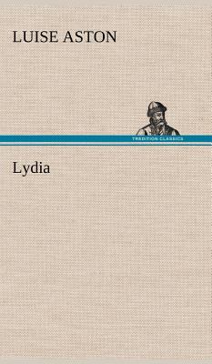 Lydia [German] 3847242717 Book Cover