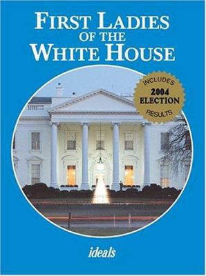 First Ladies of the White House 0824958764 Book Cover