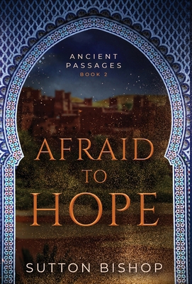 Afraid to Hope 0989881628 Book Cover