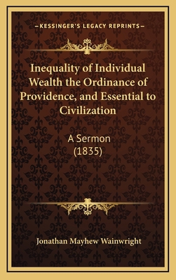 Inequality of Individual Wealth the Ordinance o... 1168774497 Book Cover