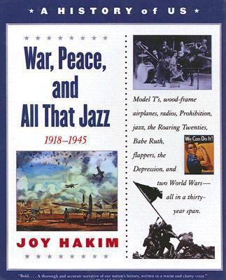 War, Peace, and All That Jazz: 1918-1945 0613552016 Book Cover