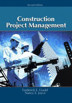 Construction Project Management 0130480541 Book Cover