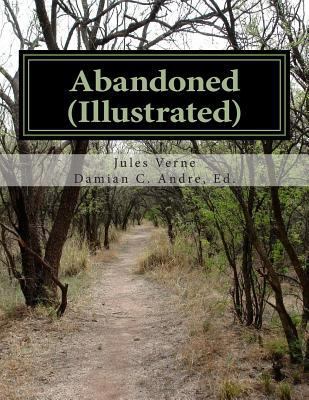 Abandoned (Illustrated) 1499670834 Book Cover