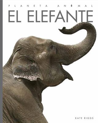 El Elefante [Spanish] 1640264655 Book Cover