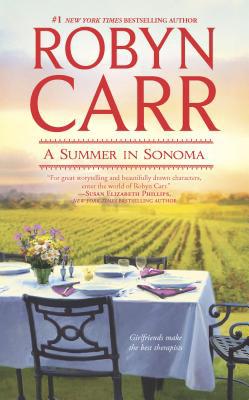 A Summer in Sonoma 0778317285 Book Cover