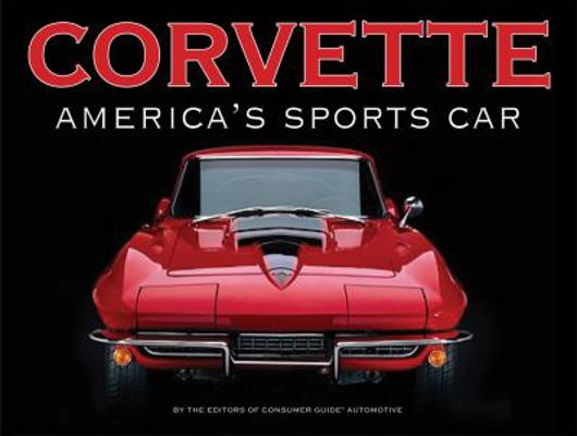 Corvette: America's Sports Car 1450826881 Book Cover
