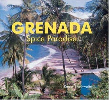 Grenada: Spice Paradise 0333801032 Book Cover