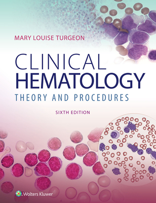 Clinical Hematology: Theory & Procedures: . 1284224848 Book Cover