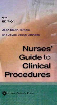 Nurses' Guide to Clinical Procedures 0781753791 Book Cover