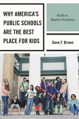 Why America's Public Schools Are the Best Place... 161048357X Book Cover