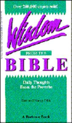 Wisdom from the Bible: Daily Thoughts from the ... 1557482632 Book Cover