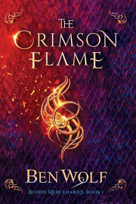 The Crimson Flame: A Sword and Sorcery Dark Fan... 1942462263 Book Cover