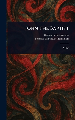 John the Baptist 1023311623 Book Cover