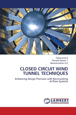 Closed Circuit Wind Tunnel Techniques 6208419883 Book Cover