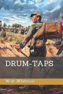 Drum-Taps 1088457878 Book Cover