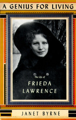 A Genius for Living: The Life of Frieda Lawrence 0060190019 Book Cover