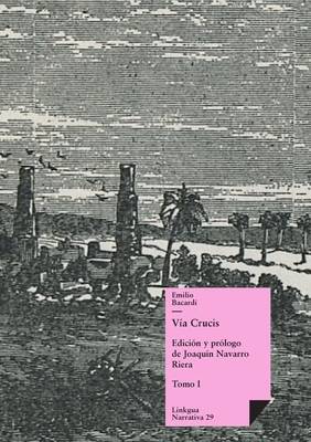 Vía Crucis [Spanish] 8490074968 Book Cover