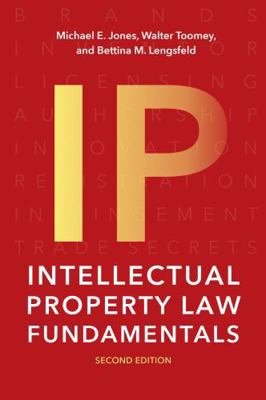 Intellectual Property Law Fundamentals 1531013597 Book Cover