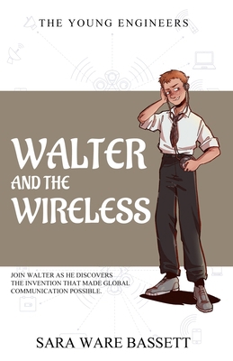 Walter and the Wireless 1761534564 Book Cover