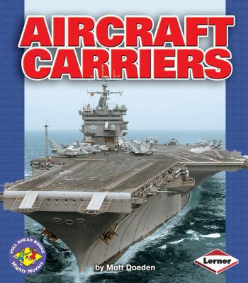 Aircraft Carriers 082252872X Book Cover