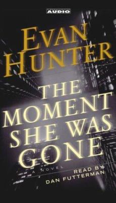 The Moment She Was Gone 0743526732 Book Cover