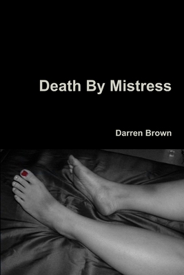 Death By Mistress 1105094456 Book Cover