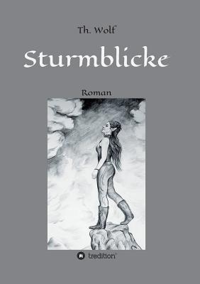 Sturmblicke [German] 3748261861 Book Cover