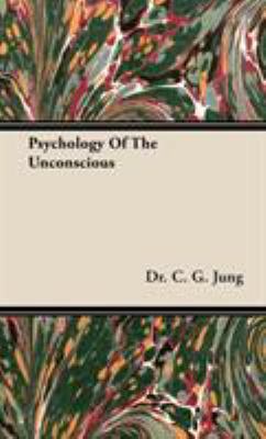 Psychology of the Unconscious 144372713X Book Cover