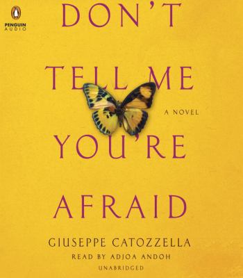 Don't Tell Me You're Afraid 073520862X Book Cover