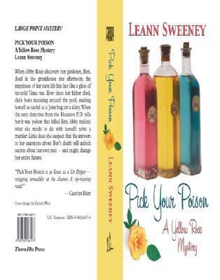 Pick Your Poison (Yellow Rose Mysteries) [Large Print] 0786268174 Book Cover