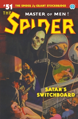 The Spider #51: Satan's Switchboard 1618275879 Book Cover