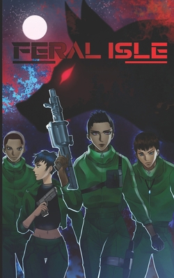 Feral Isle B0BS948FSB Book Cover