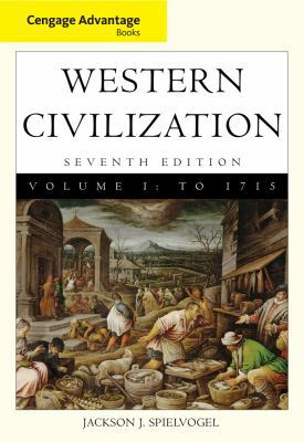 Western Civilization: Advantage, Volume I: To 1715 0495897817 Book Cover