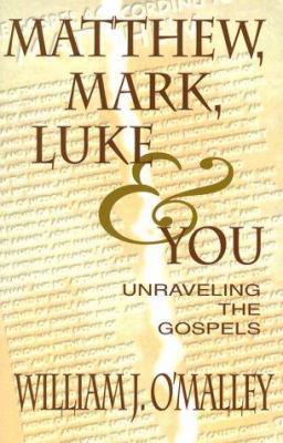Matthew, Mark, Luke, & You 0883472864 Book Cover