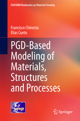Pgd-Based Modeling of Materials, Structures and... 331906181X Book Cover