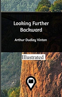 Looking Further Backward illustrated 1702892387 Book Cover
