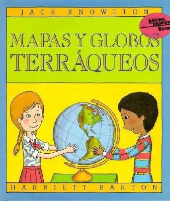 Mapas y Globos Terraqueos/Maps and Globes [Spanish] 0060262249 Book Cover