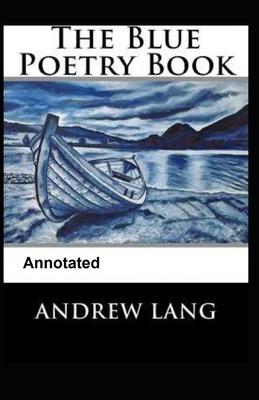 The Blue Poetry Book Annotated            Book Cover