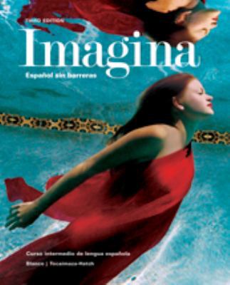 IMAGINA:ESPANOL SIN BARRERAS-W/ACCESS 1626801134 Book Cover