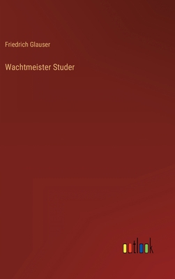 Wachtmeister Studer [German] 3368470892 Book Cover