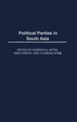 Political Parties in South Asia 0275968324 Book Cover