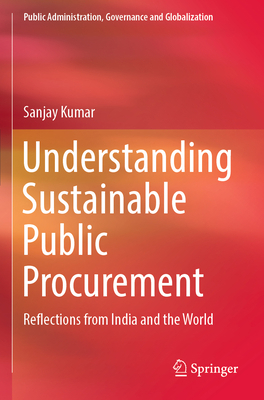 Understanding Sustainable Public Procurement: R... 3031082605 Book Cover