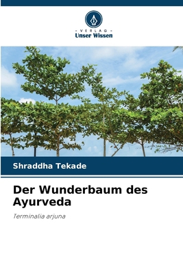Der Wunderbaum des Ayurveda [German] 6209227651 Book Cover
