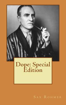 Dope: Special Edition 1717538320 Book Cover
